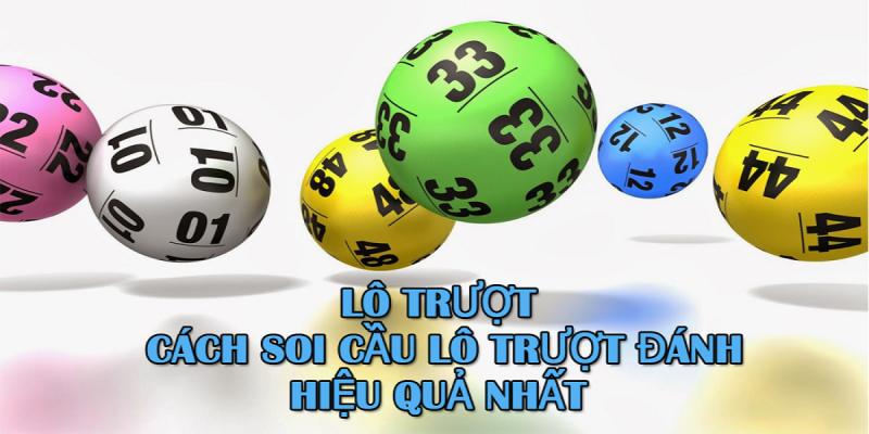 Bí quyết bắt lô trượt